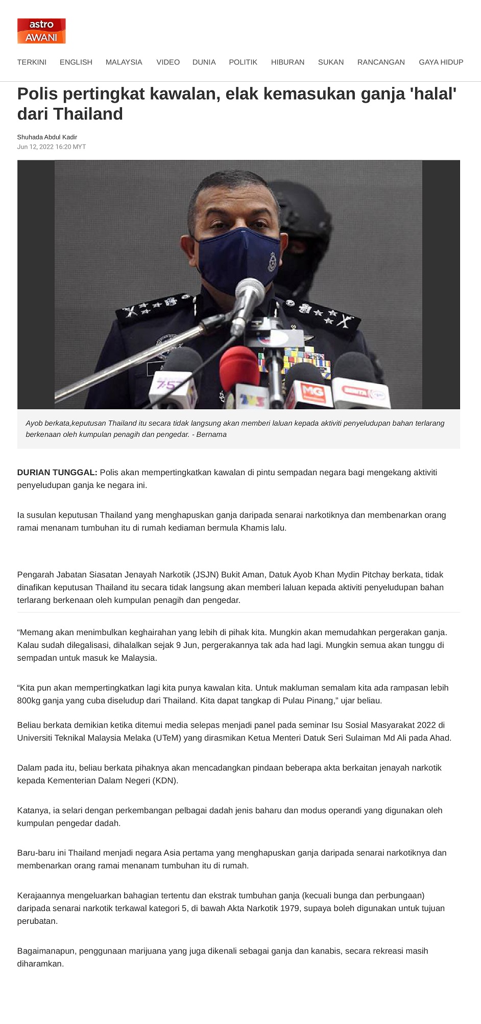 Polis pertingkat kawalan, elak kemasukan ganja 'halal' dari Thailand