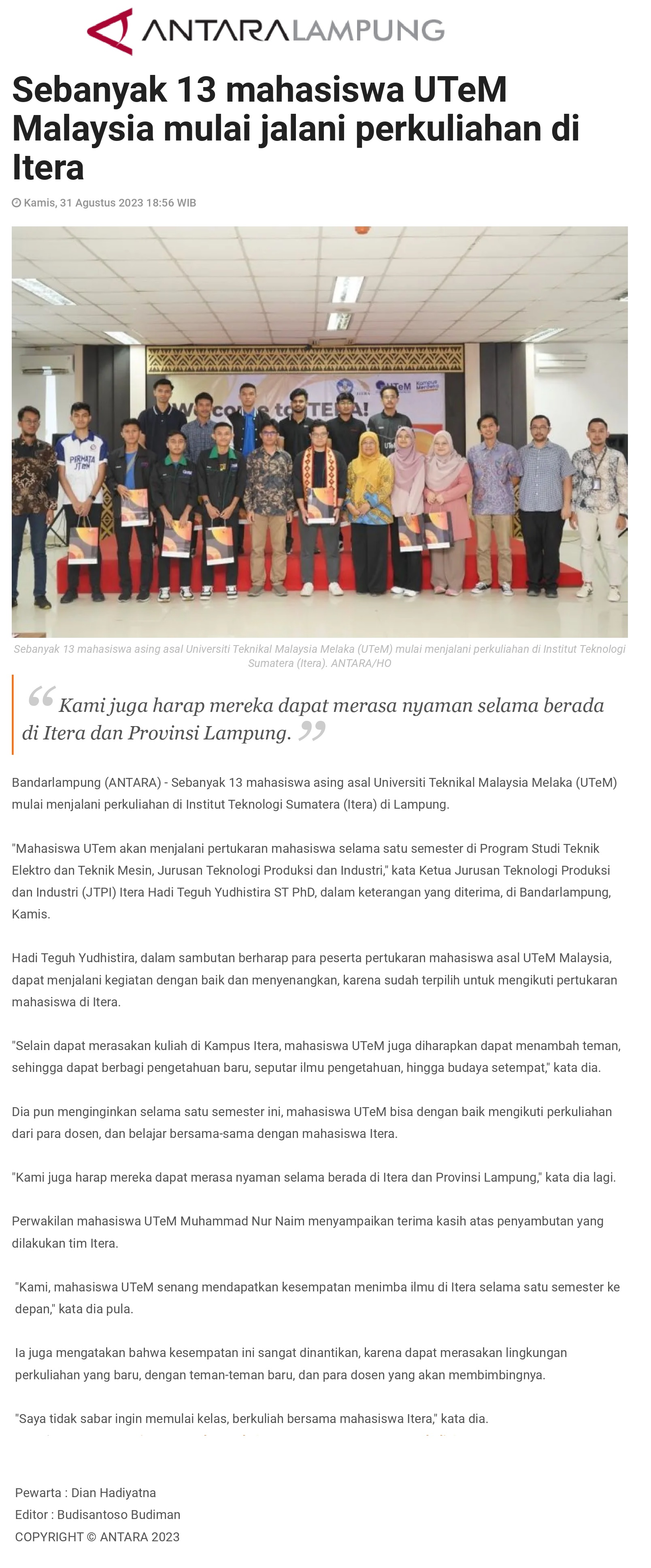 Sebanyak 13 mahasiswa UTeM Malaysia mulai jalani perkuliahan di Itera