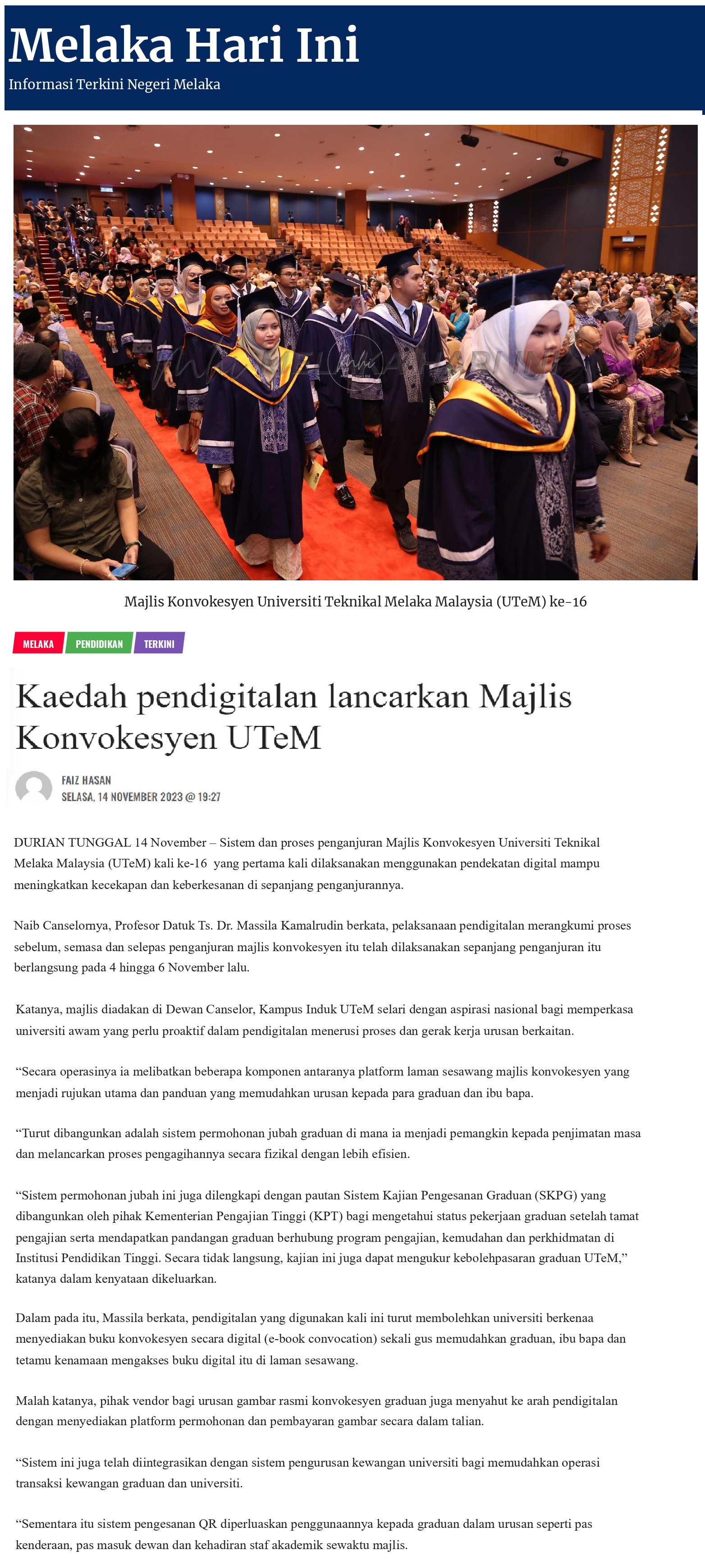 Kaedah pendigitalan lancarkan Majlis Konvokesyen UTeM