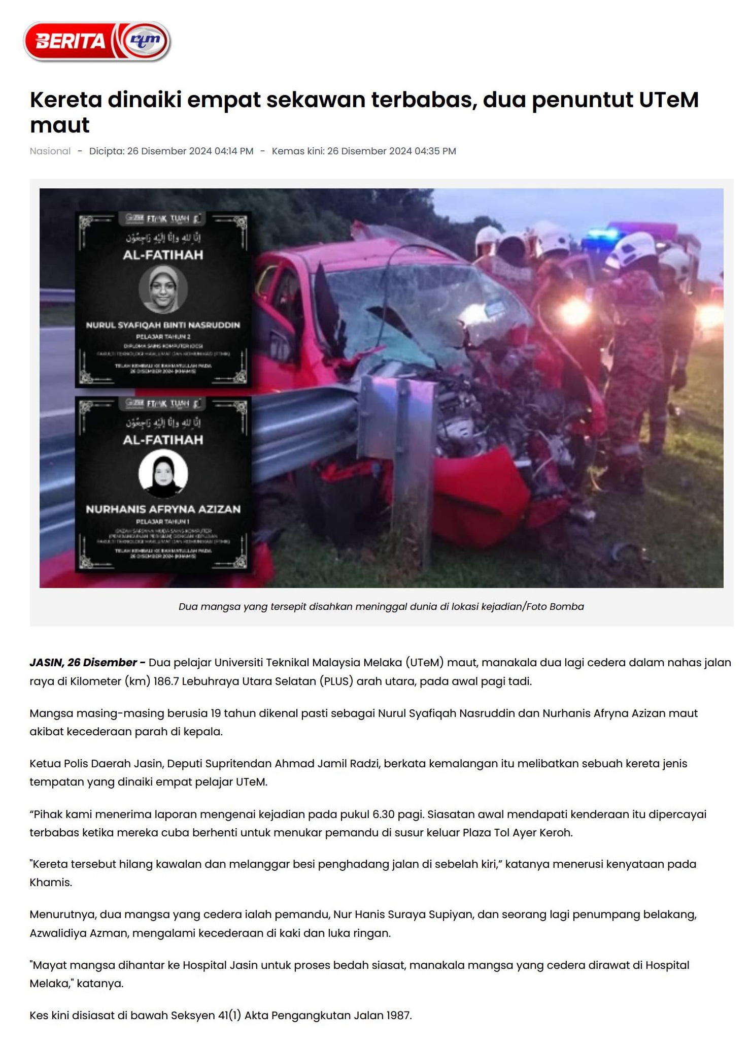736 Kereta dinaiki empat sekawan terbabas, dua penuntut UTeM maut 