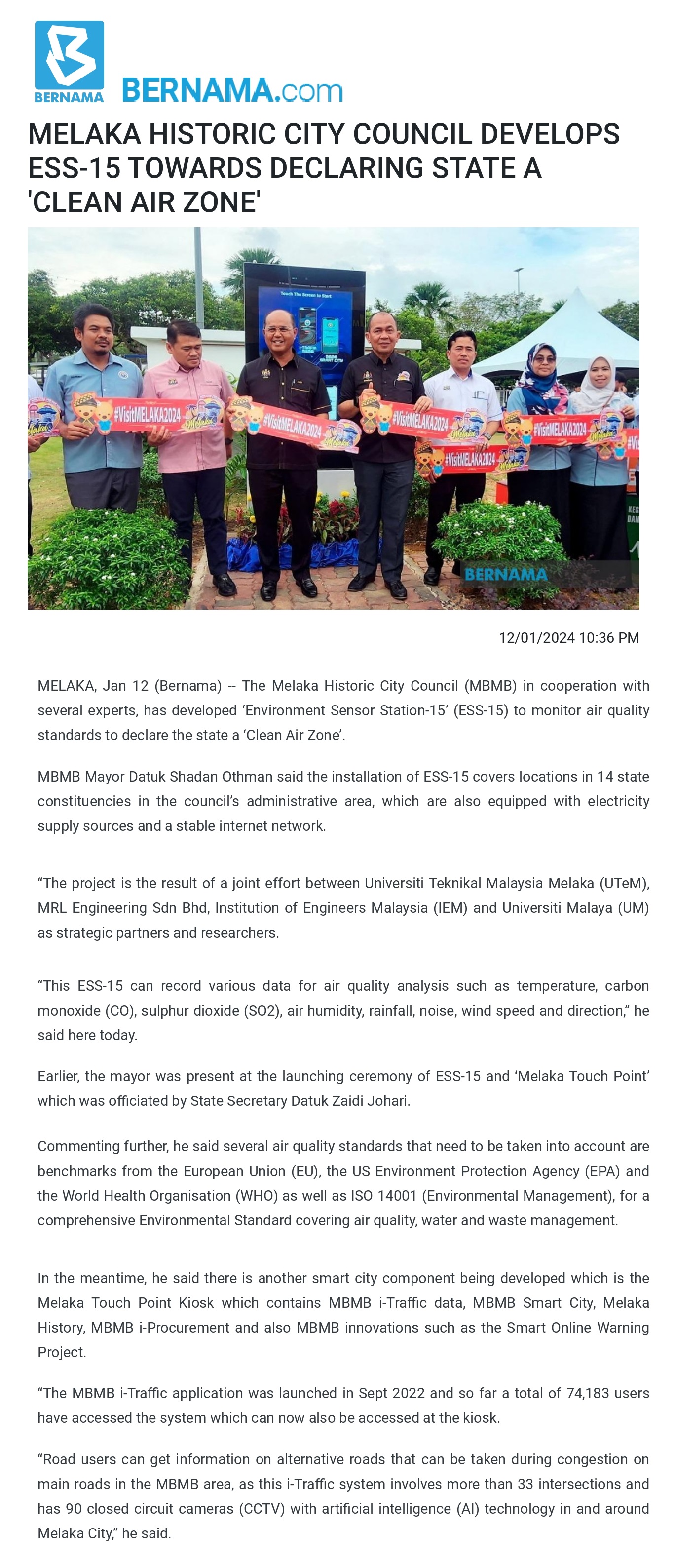 BERNAMA - MELAKA HISTORIC CITY COUNCIL DEVELOPS ESS-15 TOWARDS DECLARING STATE A 'CLEAN AIR ZONE'
