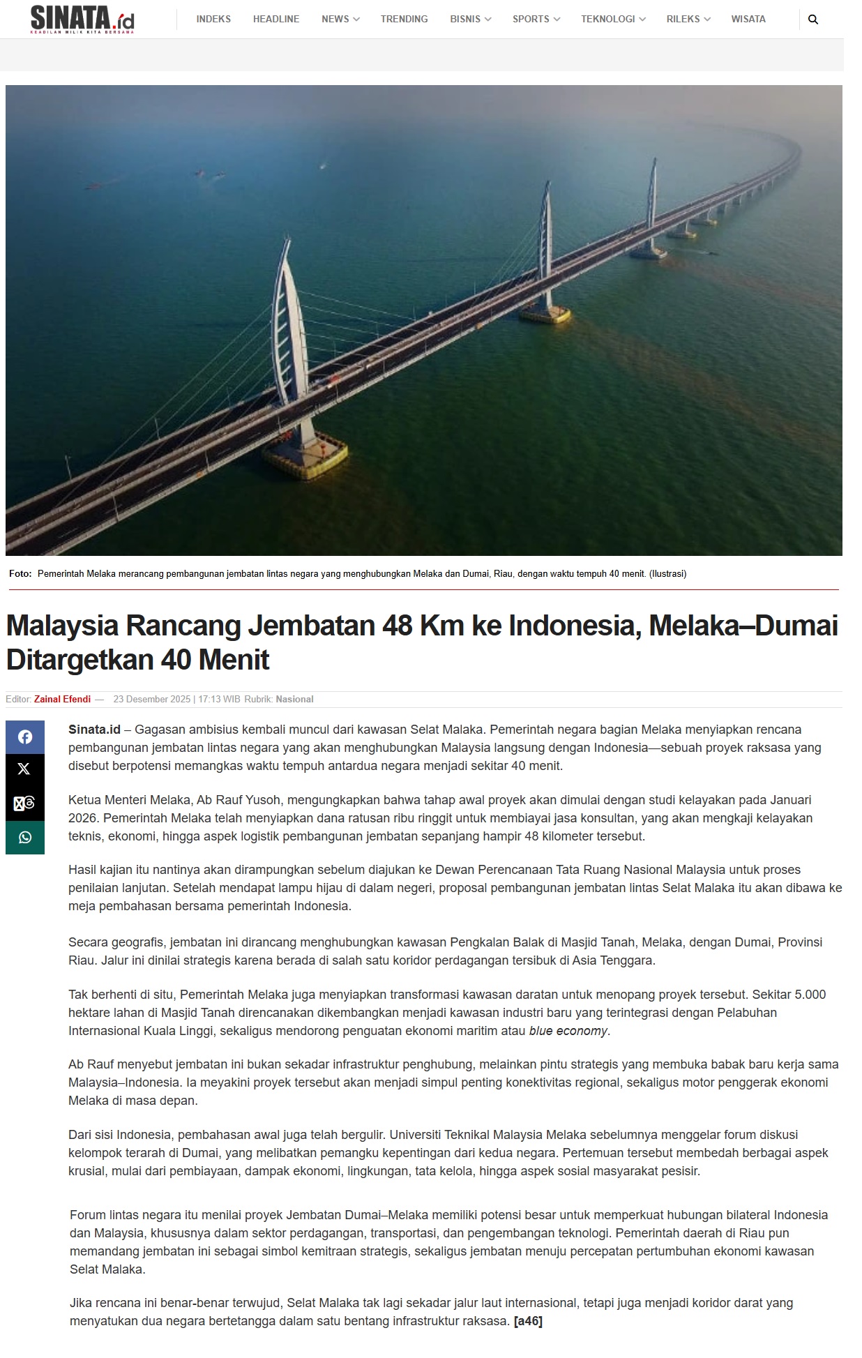 742 Malaysia Rancang Jembatan 48 Km ke Indonesia, Melaka–Dumai Ditargetkan 40 Menit
