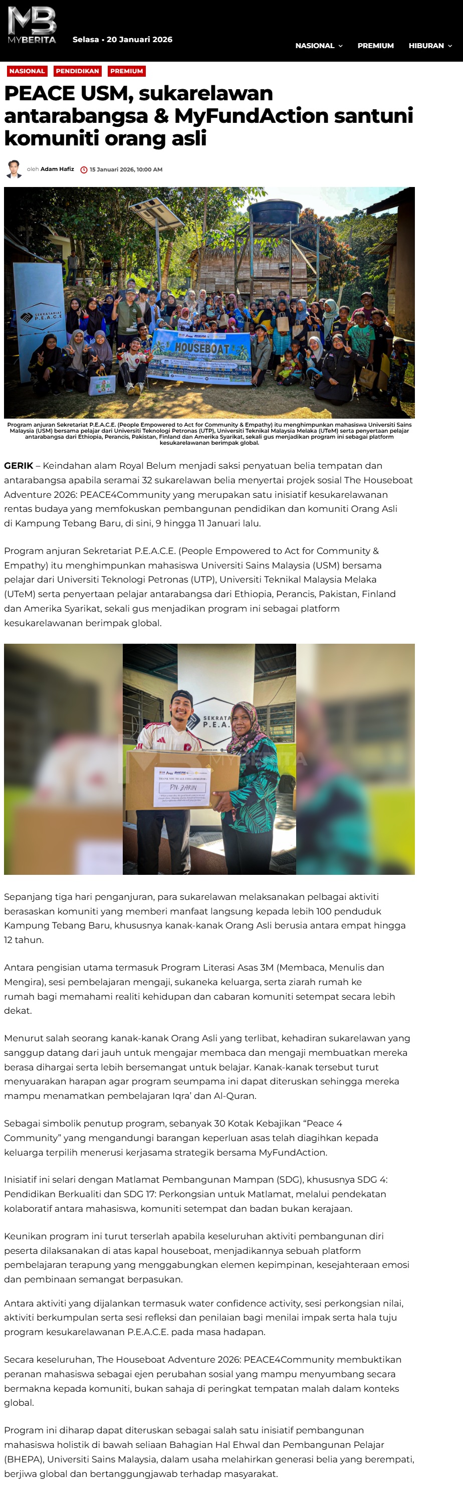 37 PEACE USM sukarelawan antarabangsa  MyFundAction santuni komuniti orang asli  MYBERITA